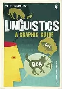 Album artwork for Introducing Linguistics: A Graphic Guide (Graphic Guides) by R.L. Task