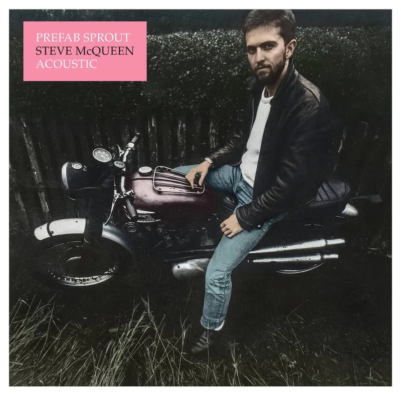 Album artwork for Steve McQueen (Acoustic) by Prefab Sprout