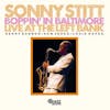 Album artwork for Boppin' In Baltimore: Live At The Left Bank by Sonny Stitt