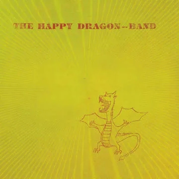 Album artwork for The Happy Dragon Band by The Happy Dragon Band