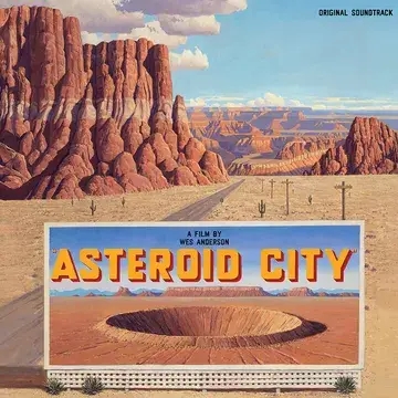 Album artwork for Asteroid City (Original Motion Picture Soundtrack) by Various Artists