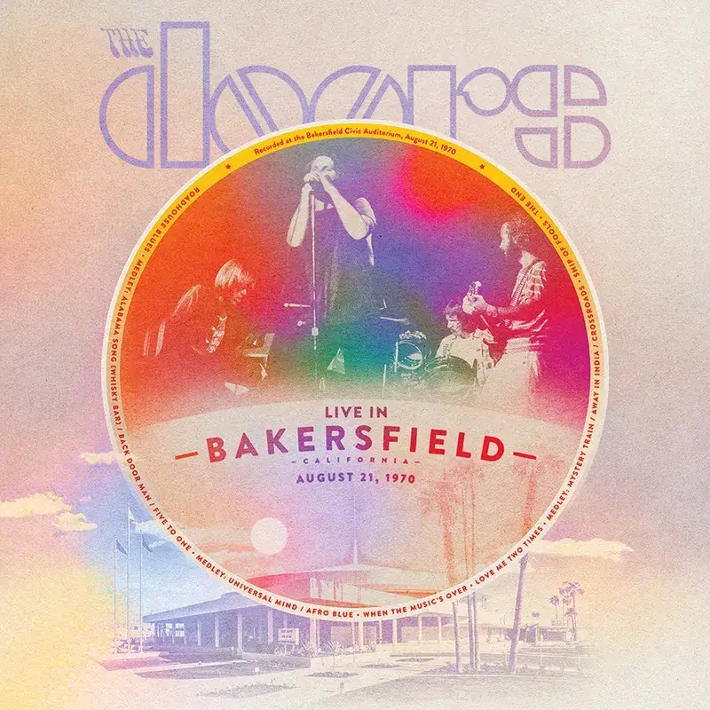 Album artwork for Live from Bakersfield - Black Friday 2023 by The Doors