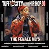 Album artwork for 50 Years of Hip Hop: THE FEMALE MC’S - Black Friday 2023 by Various