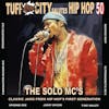 Album artwork for Tuff City Salutes Hip Hop 50: The Solo MCs by Various Artists