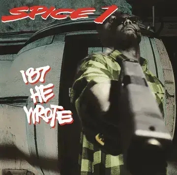 Album artwork for 187 He Wrote: 30th Anniversary - Black Friday 2023 by Spice 1