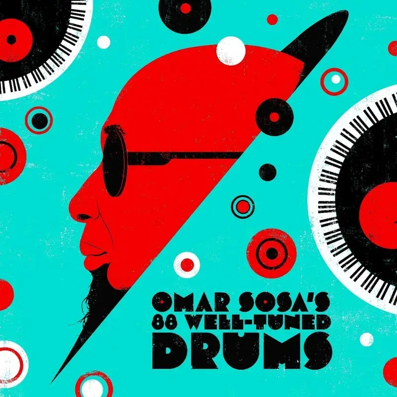 Album artwork for Omar Sosa's 88 Well-Tuned Drums - RSD 2024 by Omar Sosa
