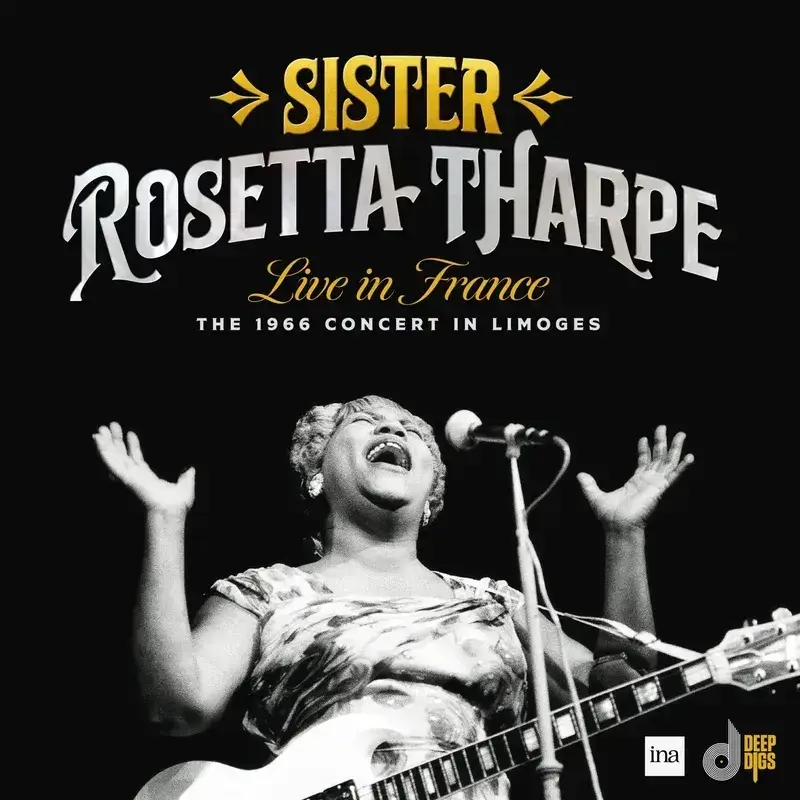 Album artwork for Live In France: The 1966 Concert In Limoges by Sister Rosetta Tharpe