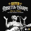 Album artwork for Live in France: The 1966 Concert In Limoges - RSD 2024 by Sister Rosetta Tharpe