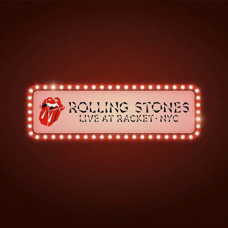 Album artwork for Live At Racket, NYC - RSD 2024 by The Rolling Stones