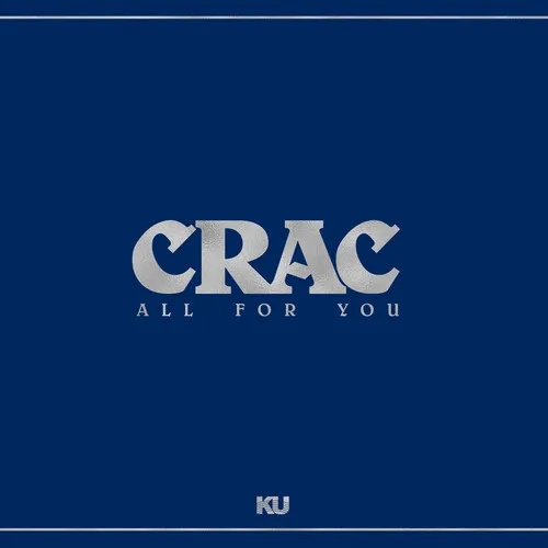 Album artwork for All for You by Crac