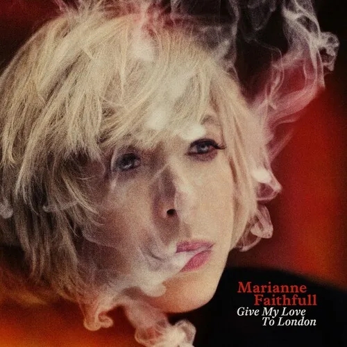 Album artwork for Give My Love to London by Marianne Faithfull