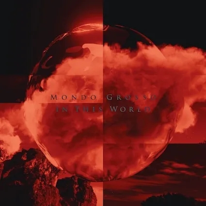 Album artwork for In This World EP by Mondo Grosso