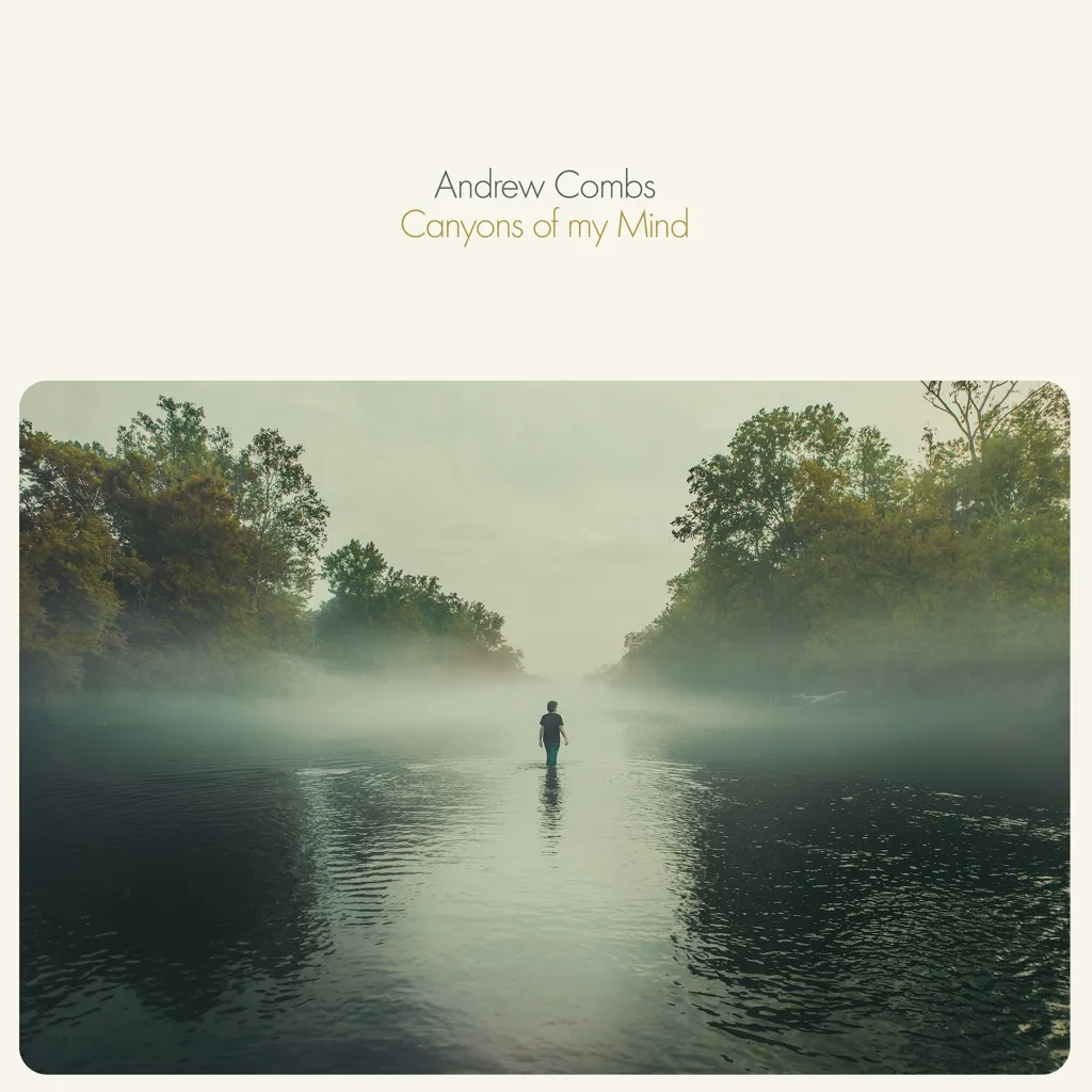 Album artwork for Canyons of My Mind by Andrew Combs