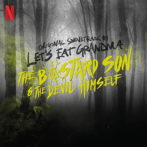Album artwork for Album artwork for Half Bad: Bastard Son & The Devil Himself - O.S.T. by Let's Eat Grandma by Half Bad: Bastard Son & The Devil Himself - O.S.T. - Let's Eat Grandma