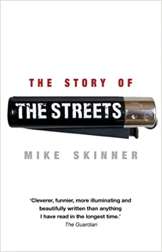Album artwork for The Story of The Streets by Mike Skinner