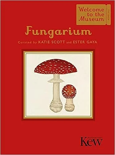 Album artwork for Fungarium by Ester Gaya, Katie Scott