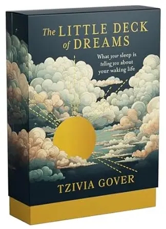 Album artwork for The Little Deck of Dreams: What your sleeping mind is telling you about your waking life  by Tzivia Gover
