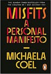 Album artwork for Misfits: A Personal Manifesto by Michaela Coel