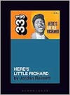 Album artwork for Little Richard's Here's Little Richard (33 1/3) by Jordan Bassett