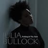 Album artwork for Walking in the Dark by Julia Bullock and Christian Reif