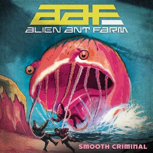 Album artwork for Smooth Criminal by Alien Ant Farm