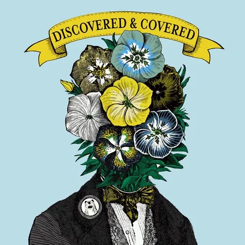 Album artwork for Discovered and Covered  by Various Artists