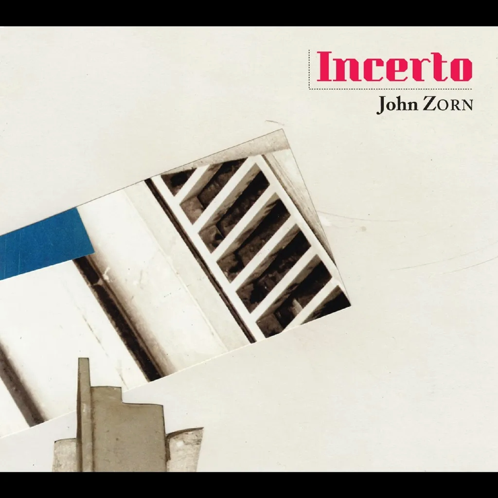 Album artwork for Incerto by John Zorn