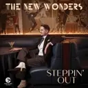 Album artwork for Steppin' Out by The New Wonders