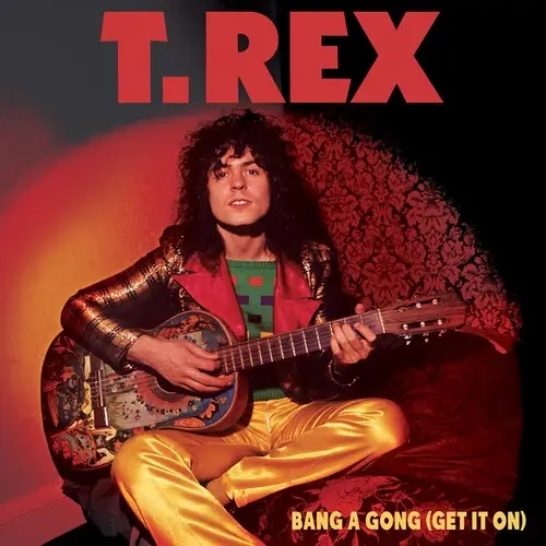 Album artwork for Bang A Gong - Get It On by T Rex