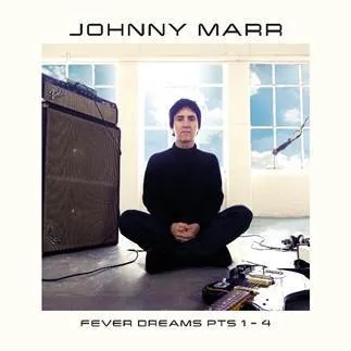Album artwork for Fever Dreams Pt. 1 - 4 by Johnny Marr