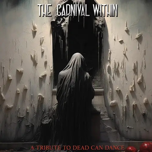 Album artwork for Carnival Within - Dead Can Dance Tribute by Various Artists