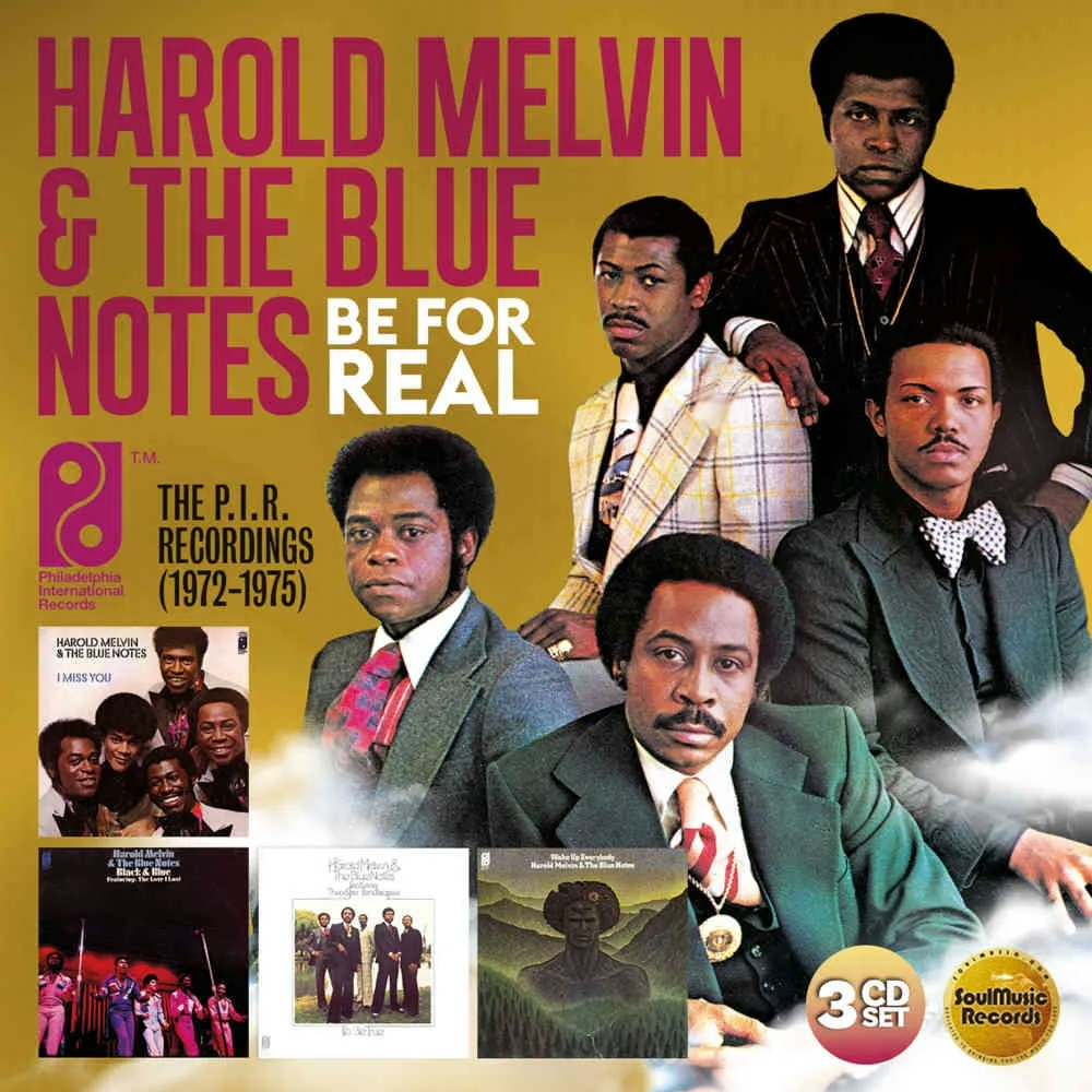Album artwork for Be For Real : The PIR Recordings by Harold Melvin and the Blue Notes