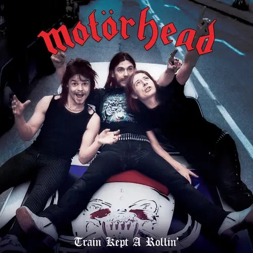Album artwork for Train Kept A Rollin by Motorhead