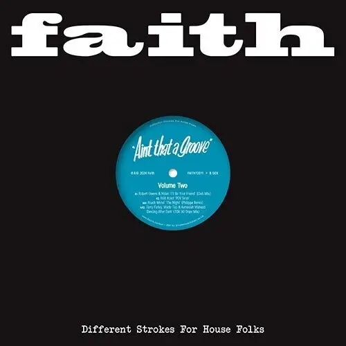 Album artwork for  Faith presents Ain't That A Groove Vol. 2 by Various Artists