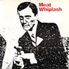 Album artwork for Don't Slip Up by Meat Whiplash