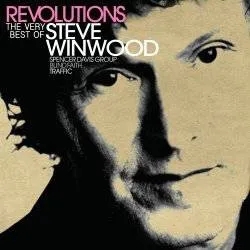 Album artwork for Revolutions - The Very Best Of by Steve Winwood