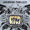 Album artwork for Jailbreak (Reissue) by Thin Lizzy