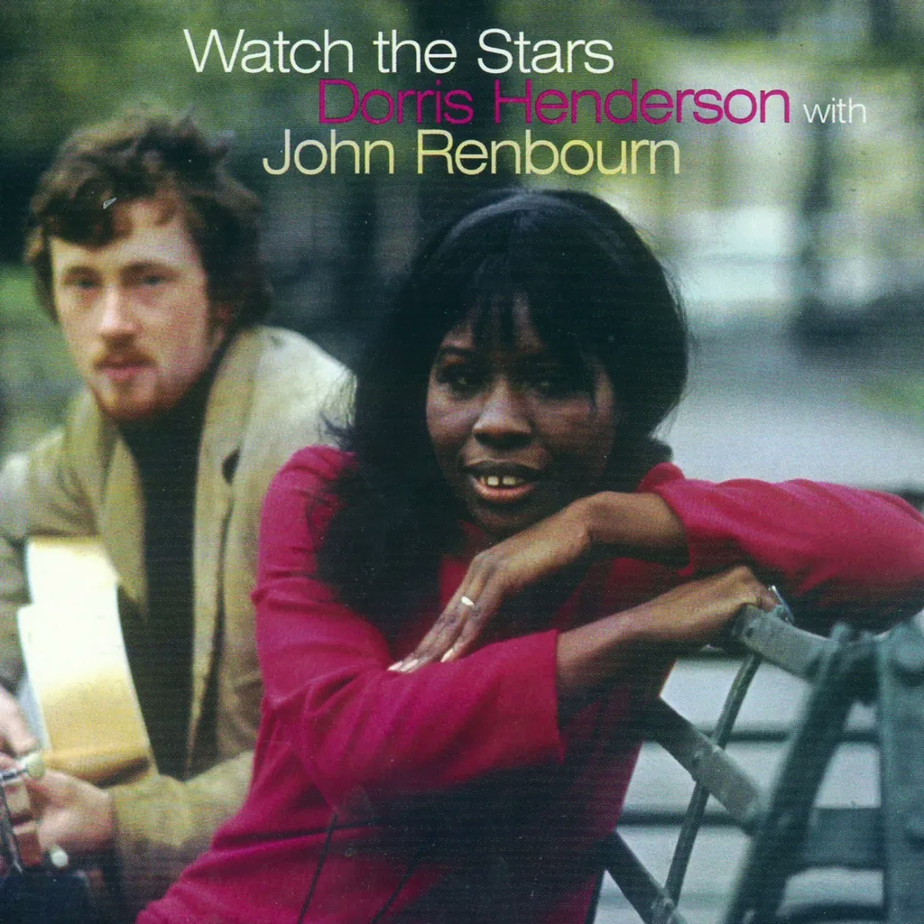 Album artwork for Watch The Stars by Dorris Henderson With John Renbourn