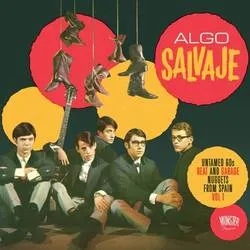 Album artwork for Algo Salvaje Volume 1 by Various