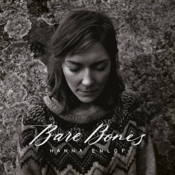 Album artwork for Bare Bones by Hanna Enlöf