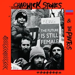 Album artwork for Chadwick Stokes and The Pintos by Chadwick Stokes