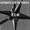Album artwork for Automatic For The People by R.E.M.
