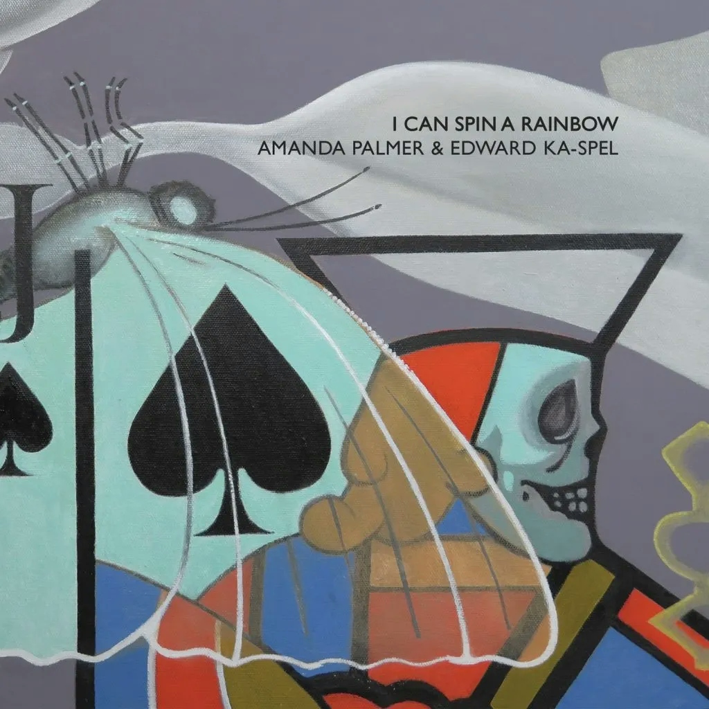 Album artwork for I Can Spin A Rainbow by Amanda Palmer and Edward Ka-Spel