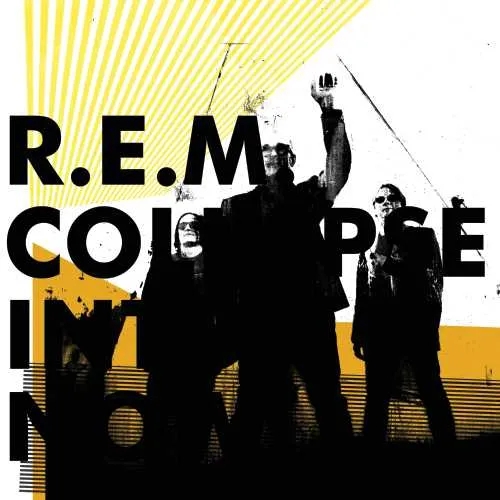 Album artwork for Collapse Into Now by R.E.M.