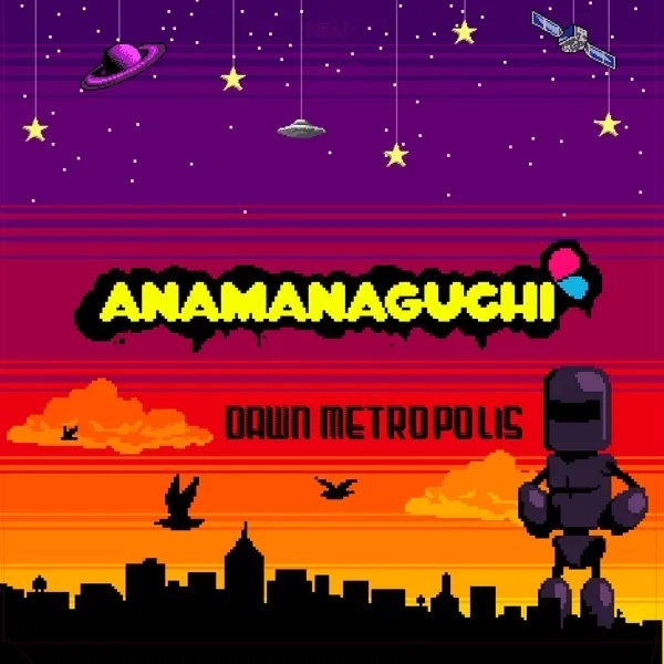 Album artwork for Dawn Metropolis by Anamanaguchi