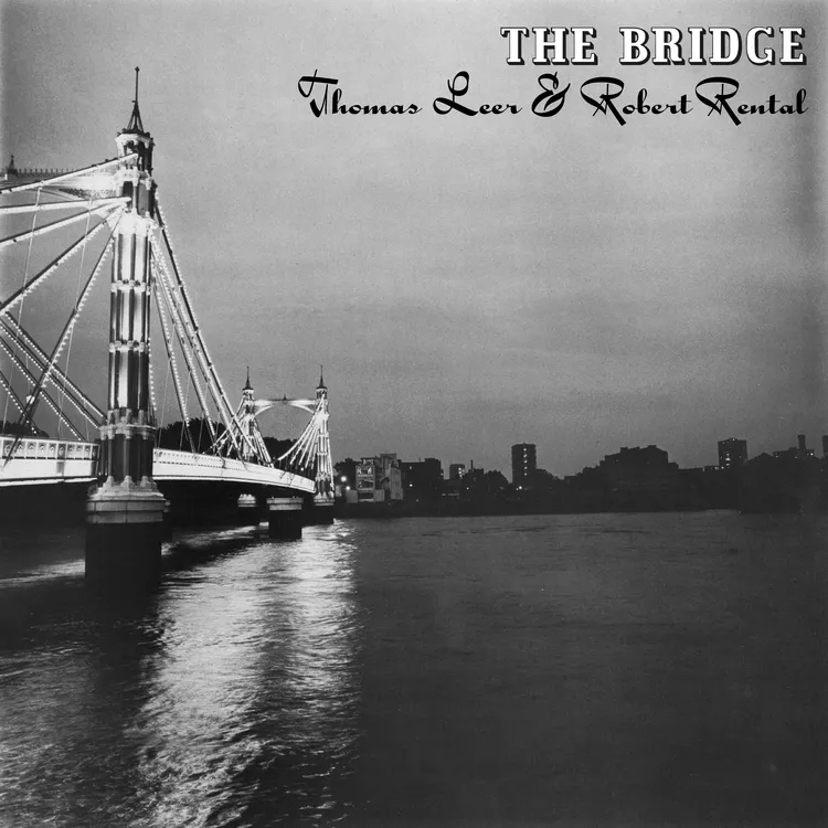 Album artwork for The Bridge by Thomas Leer and Robert Rental
