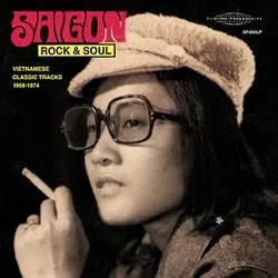 Album artwork for Saigon Rock & Soul: Vietnamese Classic Tracks 19681974 by Various