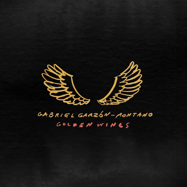 Album artwork for Golden Wings by Gabriel Garzón-Montano