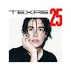 Album artwork for Texas 25 by Texas