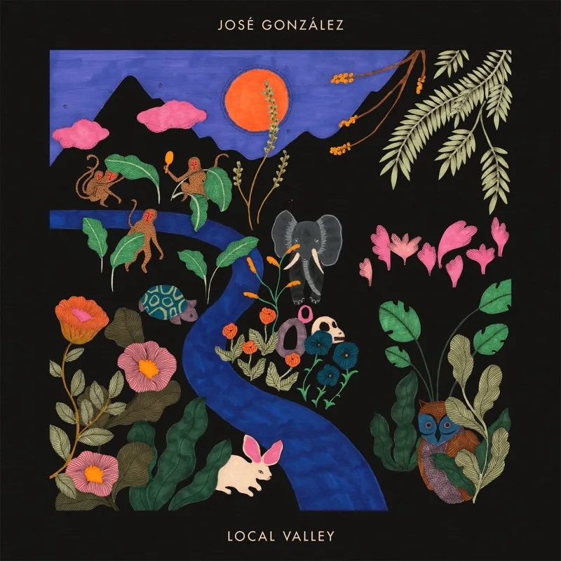 Album artwork for Local Valley by Jose Gonzalez